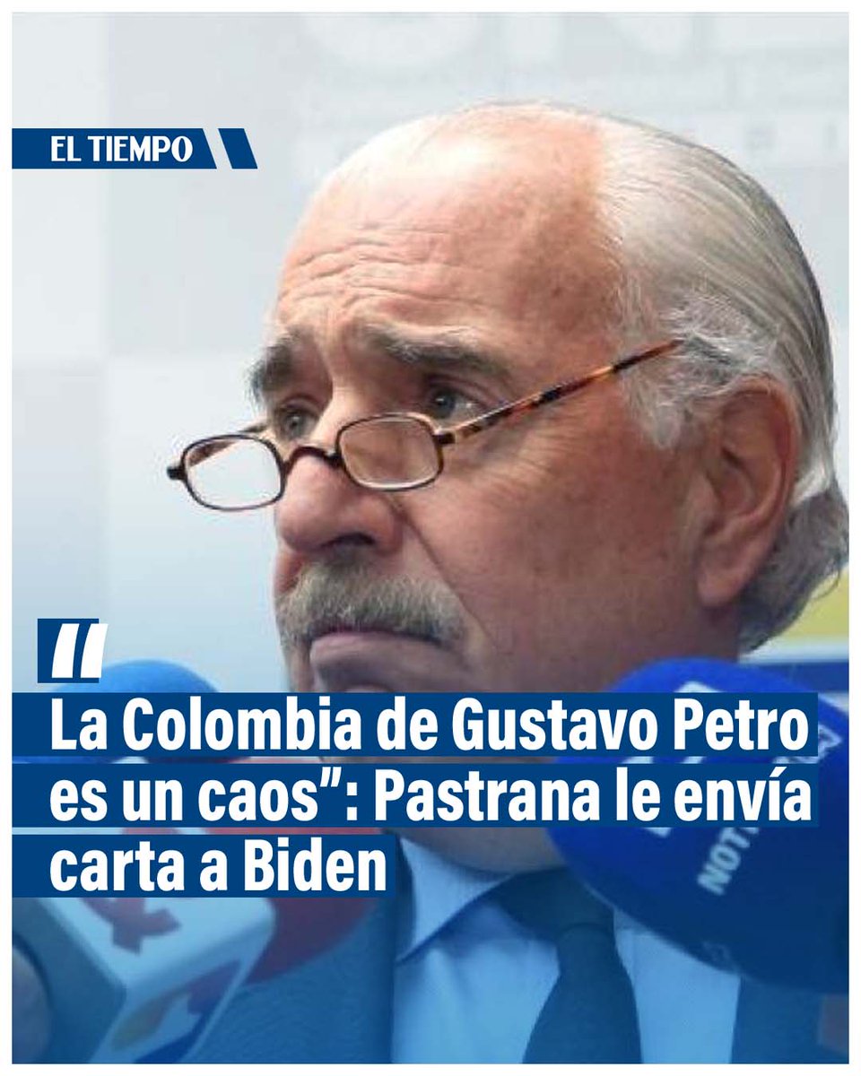 ELTIEMPO's tweet photo. ✍️ Andrés Pastrana hizo pública la carta que envió al presidente de Estados Unidos→ https://t.co/uuRdhykMCx https://t.co/9h74IwLT1K