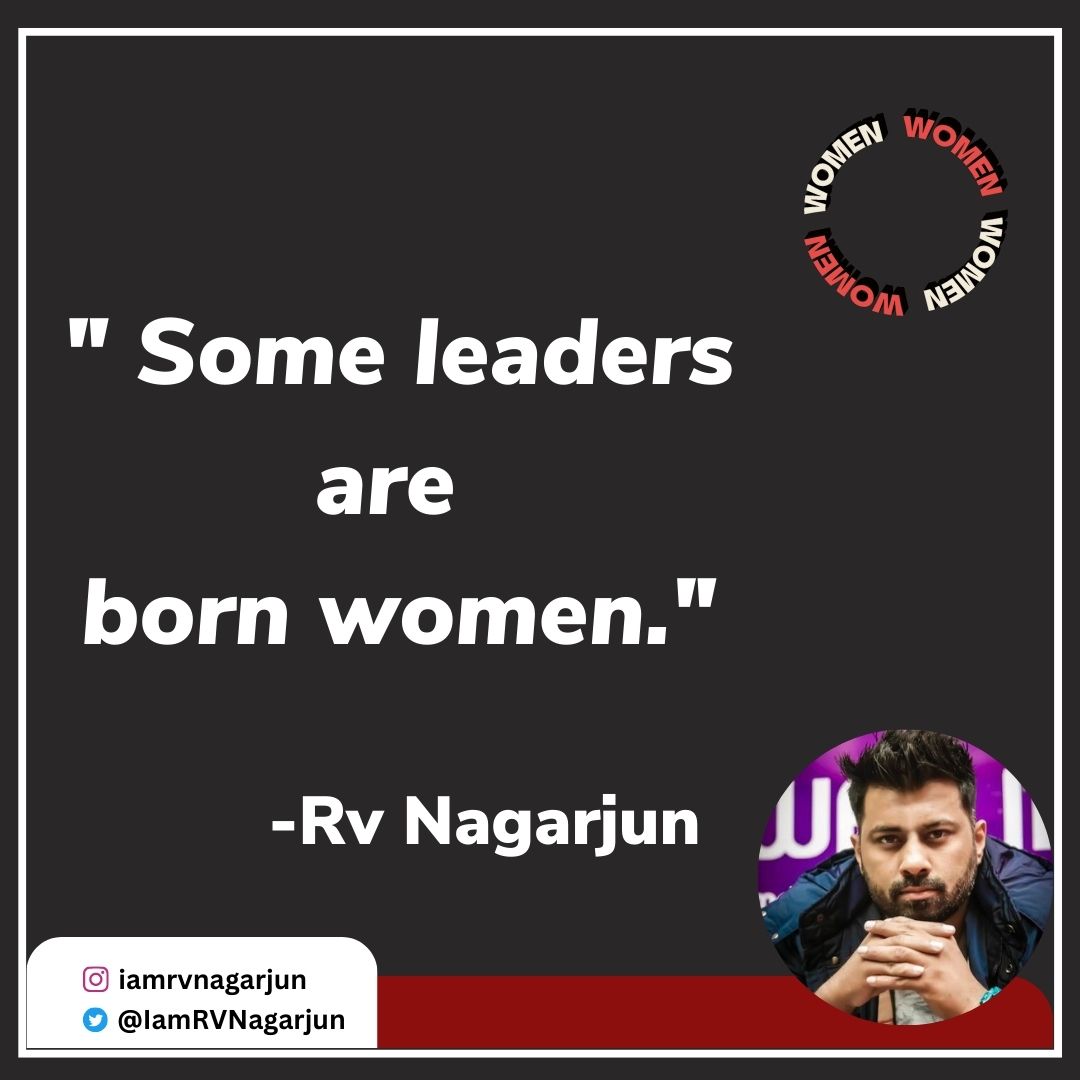 IamRVNagarjun's tweet photo. “Some leaders are born women.” - R V Nagarjun
#women #womenpower #BornWomen #leaders #womenleaders #womenleadership https://t.co/5YgjDIE3fm