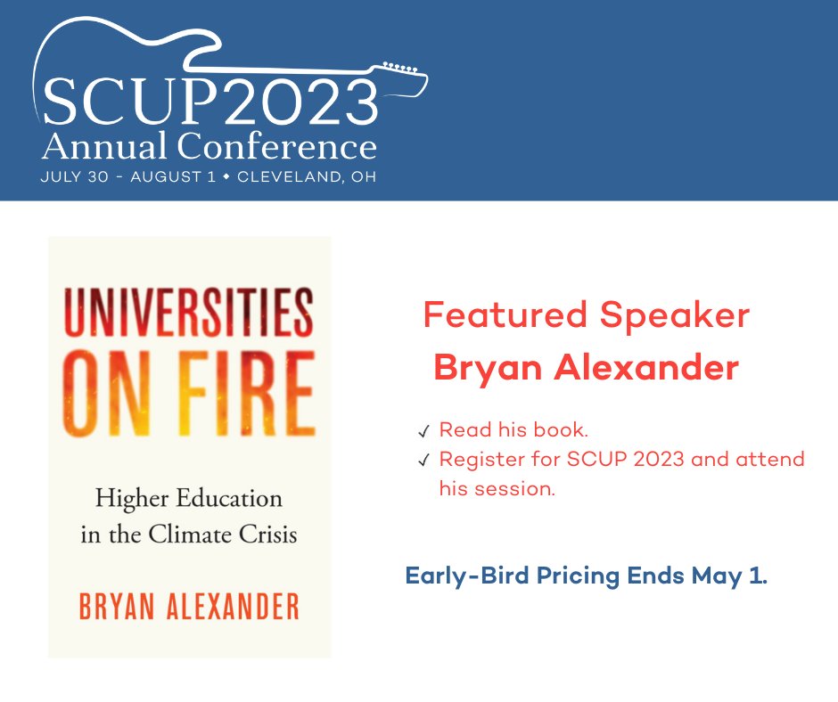 Plan4HigherEd's tweet photo. What does #climatechange mean for the future of #highered? @BryanAlexander dives into this question in his new book, Universities on Fire. Attend his session at #SCUP23 to learn more about his insights. EB pricing ends May 1. https://t.co/clVCpvxvoT https://t.co/pJFWkvYj3t