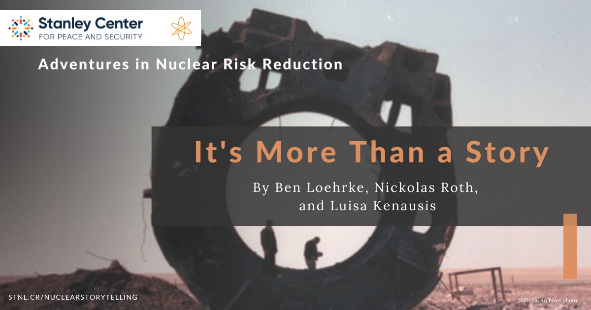 Stanley Center for Peace and Security (@stanleyconnect) on Twitter photo Storytelling plays important roles in how nuclear policy communities retain knowledge & develop expertise. Yet it's treated as an informal byproduct, not as a valuable approach for knowledge management.
via <a href="/nonstrategic/">Ben Loehrke</a> <a href="/Nickolas_Roth/">Nickolas Roth</a> @lkenausis
Paper: stnl.cr/nuclearstoryte… Storytelling plays important roles in how nuclear policy communities retain knowledge & develop expertise. Yet it's treated as an informal byproduct, not as a valuable approach for knowledge management.
via <a href="/nonstrategic/">Ben Loehrke</a> <a href="/Nickolas_Roth/">Nickolas Roth</a> @lkenausis
Paper: stnl.cr/nuclearstoryte…