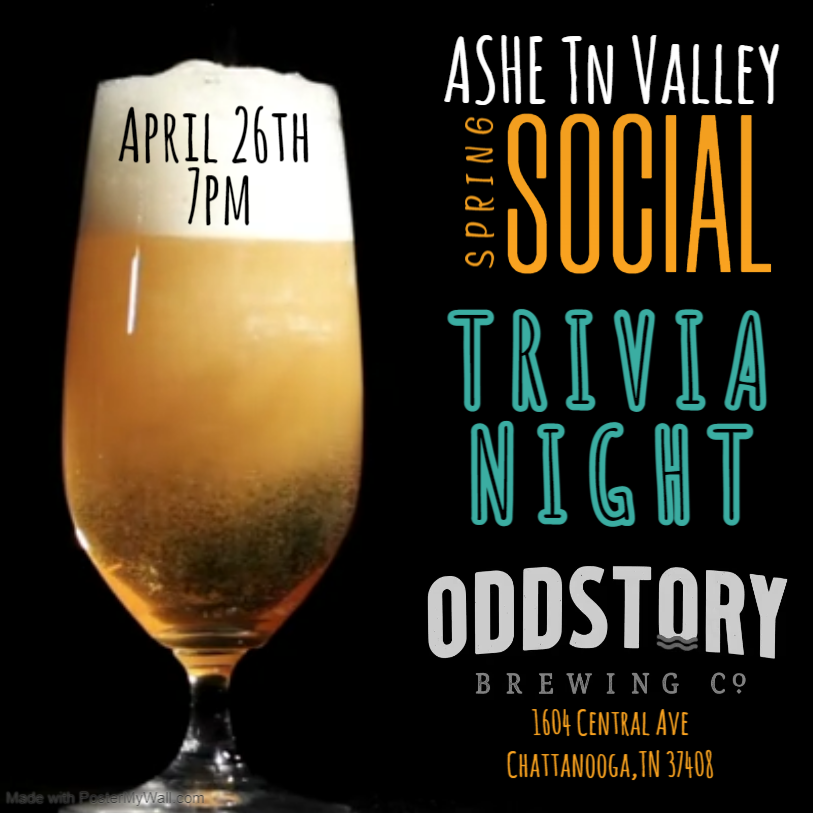 ASHE_TNValley's tweet photo. Excited to announce ASHE TN Valley upcoming social event, trivia night at Oddstory Brewing Company!

Don't miss this opportunity to expand your network and play some trivia! Join us April 26th at 7PM, we hope to see you there! https://t.co/hgxrzwzYN4