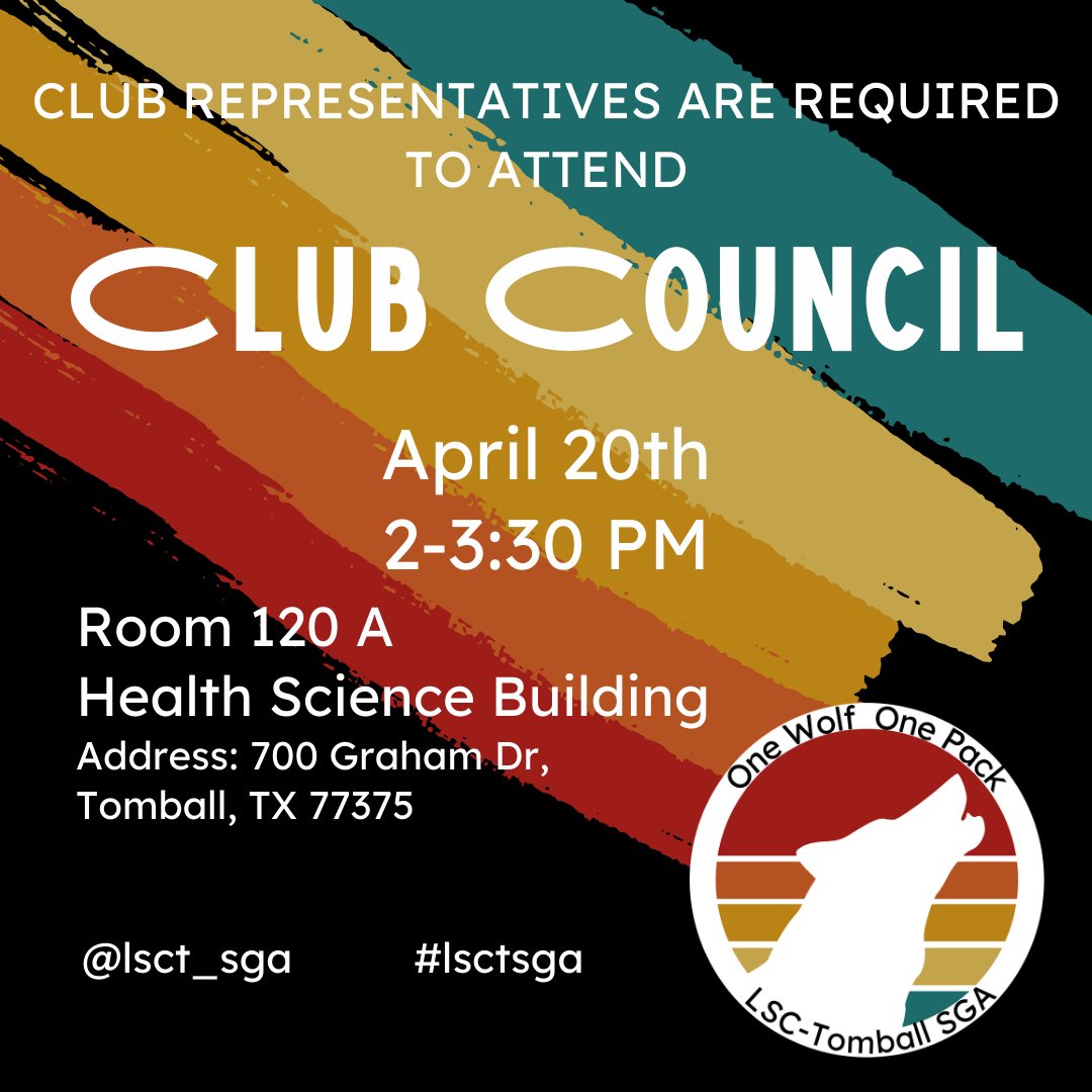 🚨Reminder! SGA's last Club Council meeting is at the Health Science Building in 120 A this Thursday starting at 2pm. Looking forward to seeing the Club Representatives!

<a href="/LSCTomball/">LSC-Tomball</a> <a href="/LSCTEngage/">LSC-Student Engagement</a> 

#lsctsga #clubcouncil #lsctomball #onewolfonepack