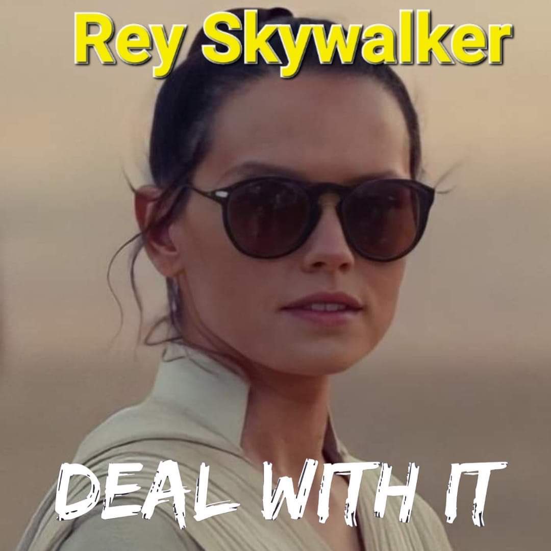 She’s Rey Skywalker… Deal with it. 😎

#StarWars #SequelTrilogy #ReySkywalker #WeLoveRey