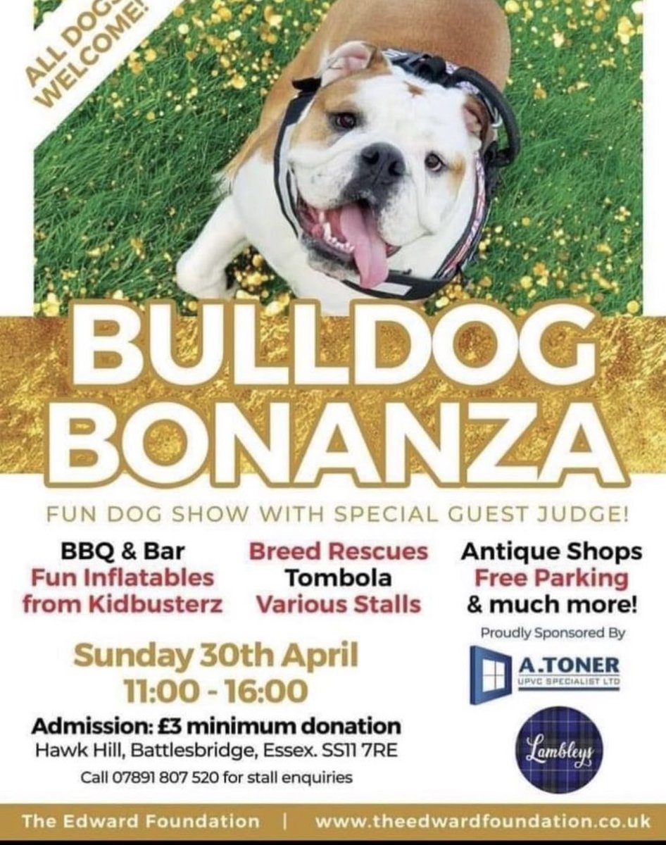 EdwardsFriend's tweet photo. Not long now until our #BulldogBonanza We hope you can come along, meet some of the team and support our #Charity Fun for all the family especially the furry ones. #Essex #FundraisingEvent #Bulldog https://t.co/SVSu7vIis1