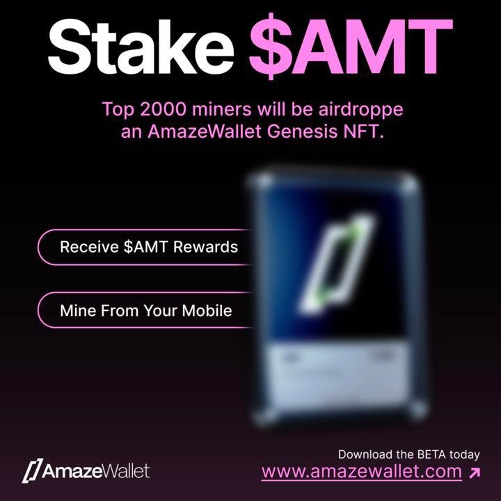 Stake $AMT to mine further AMT token rewards on your mobile💰

Just announced by @amazewallet: Top 2000 testnet miners receive a Genesis utility NFT✨

Top miners = most blocks validated
Mining period: Mar 17, 2023 until launch

Download BETA: bit.ly/3MA3ZCp