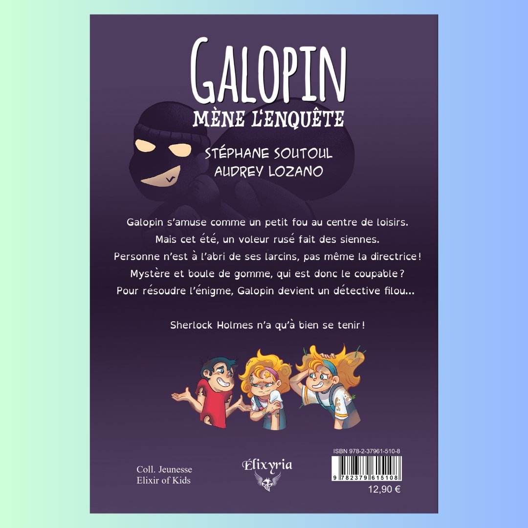 stephanesoutoul's tweet image. Mon nouvel ouvrage jeunesse réalisé en collaboration avec Audrey Lozano pour les illustrations, est disponible dès à présent sur le site des Éditions Elixyria @EElixyria 😊😉

#litteraturejeunesse #enfants #lectureenfants #lecture #aventure #humour #galopin #jeunesse