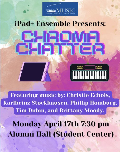 CCSU_Music's tweet photo. ⚡️TONIGHT (4/17)⚡️
The iPad+ ensemble under the direction of Professor Aino is performing their concert “Chroma Chatter”. This experience is sure to be electric! #ccsumusic #ipadensemble #ccsu https://t.co/MiGQ6UwbPD