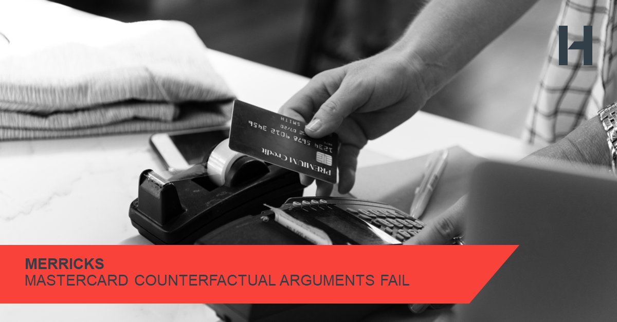 HausfeldGlobal's tweet image. The recent #CompetitionAppealTribunal preliminary judgment in #Merricks v Mastercard provides interesting findings on the applicability of Art. 101(3) TFEU exemptibility conditions in #counterfactual defences. The team reviews  in our blog #perspectives. bit.ly/3mDtjg6