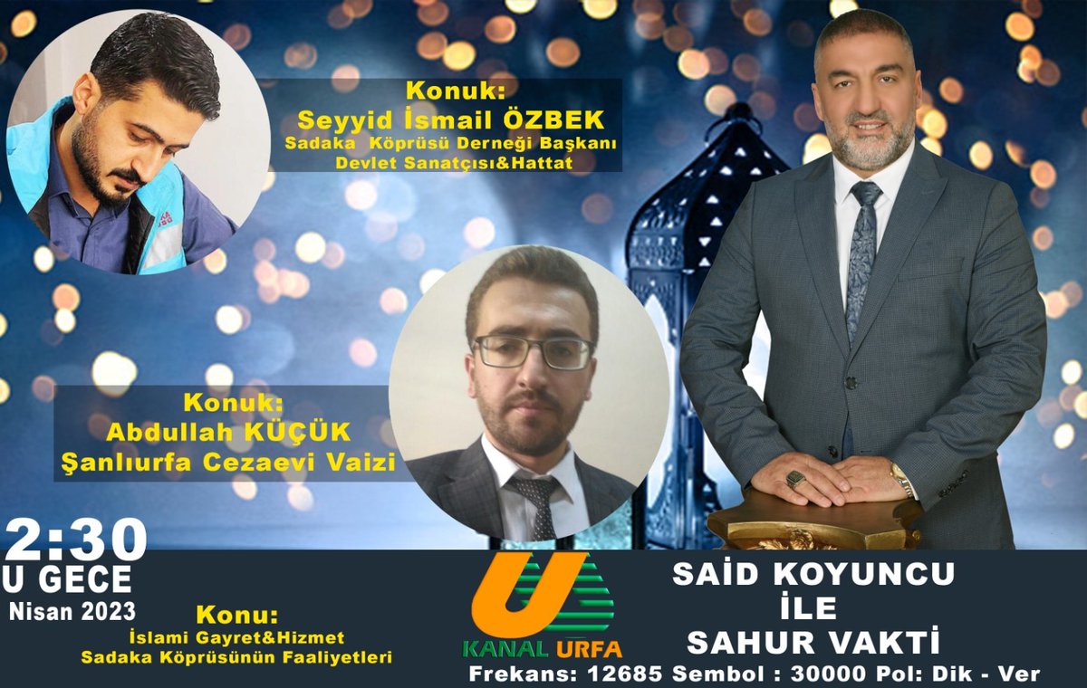 Sadaka köprüsü derneği başkanımiz bu gece Kanal Urfa da Said Koyuncu ile sahur vakti programınin konuğu olacak.Dernek faaliyetlerimiz hakkin da bilgilendirmede bulunacaktir ..
<a href="/saidkoyuncu1/">saidkoyuncu</a> 
<a href="/SeyyidOzbek/">Seyyid İsmail Özbek</a>
#KanalUrfa 
#SahurVakti