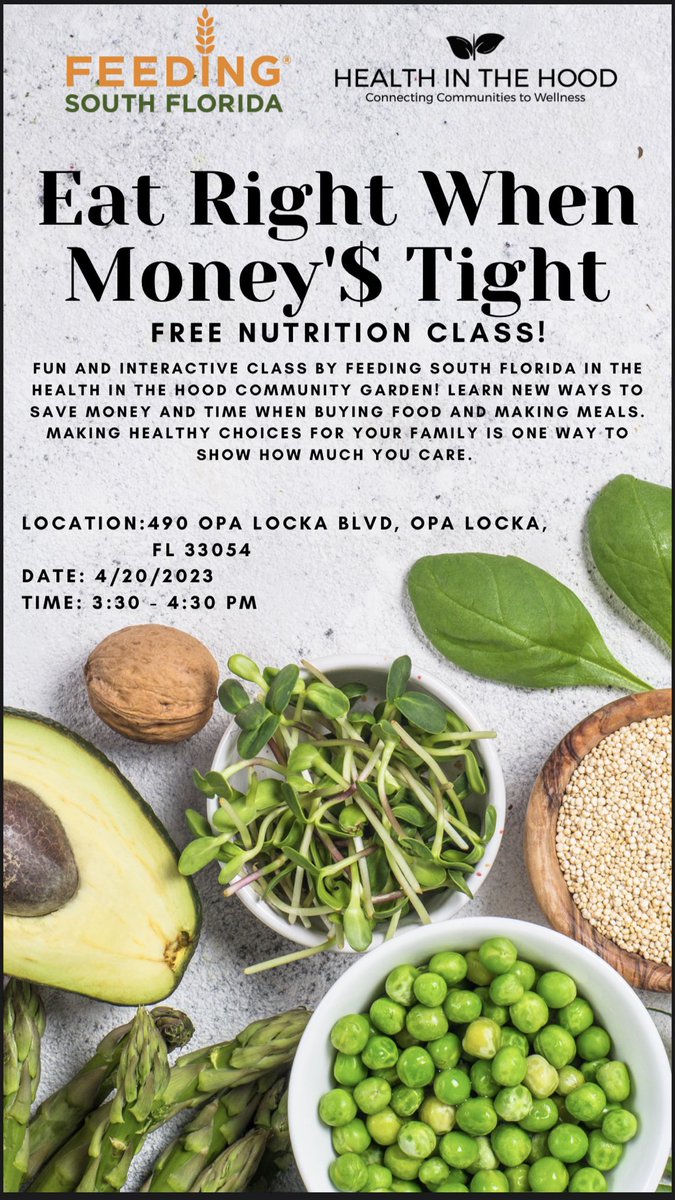 HealthintheHood's tweet photo. Good morning and happy Monday! 💛 Join us this week for our nutrition class  at our community garden in partnership with @FeedingSouthFL “Eat Right When Money’s Tight”! 🥙 https://t.co/wXLVp8Lgu0