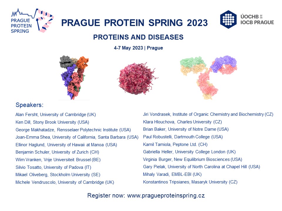 ✍️You can now register for #PragueProteinSpring 2023! This year, the conference focuses on #Proteins & #Diseases
🗓️4-7 May | Prague
pragueproteinspring.cz

Organized by @IOCBPrague, @ELIXIRCZ and @Scientifika

#ProteinFolding #ProteinAggregation #IntrinsicallyDisorderedProteins