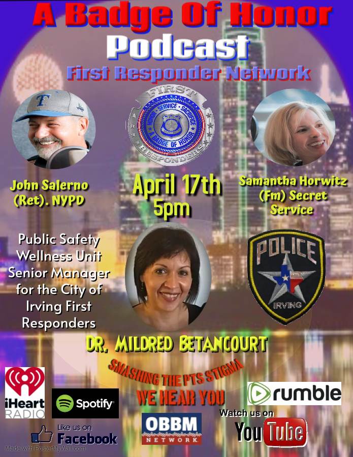 Tonight 5p CST on the podcast. A city wide success story: How @thecityofirving is #smashingthestigma of #mentalhealth for all #firstresponders with Mildred Betancourt, Ph.D, Dir. of the Public Safety Wellness Unit. Watch LIVE YouTube, Twitter, LinkedIn @ A Badge of Honor Podcast