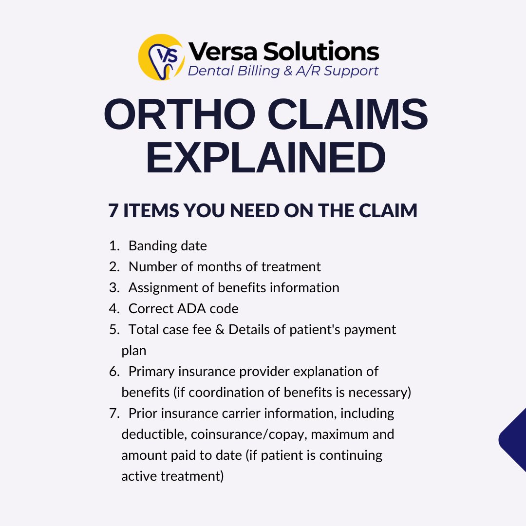 Avoid unnecessary denials for ortho claims! Be sure to include these items in your narrative, or on the claim form and you should see faster reimbursements.

#dentalinsurance #dentalbilling #versasolutions #versabilling #dentaljobs #dentistsofinstagram #dentalconvention