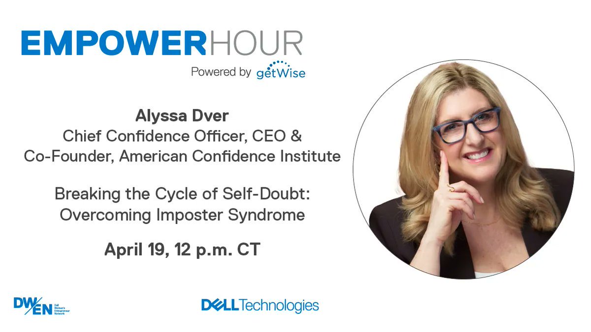 getWiseconnect's tweet photo. Our next Empower Hour episode, Breaking the Cycle of Self Doubt: Overcoming Imposter Syndrome, welcomes Confidence Crusader, Neuro Nerd and Success Equalizer, @AlyssaDver on Wednesday, April 19, 2023 @ 12 pm CT 
👉 Register Now: https://t.co/81AtQbbvcI
@DellTech https://t.co/DlFx6QRql3