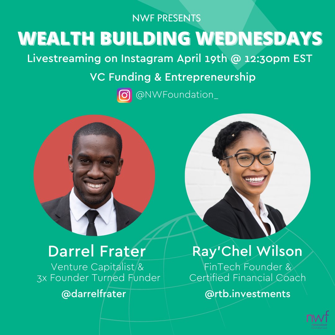NWFoundation_'s tweet photo. It's week 3 of National Financial Literacy month and we're thrilled for this week's Wealth Building Wednesday Instagram Live featuring Venture Capitalist Darrel Frater and FinTech Founder &amp; Financial Coach Ray'Chel Wilson.

Whether you're just starting out or are a seasoned pro, https://t.co/CWj0kYB5hj