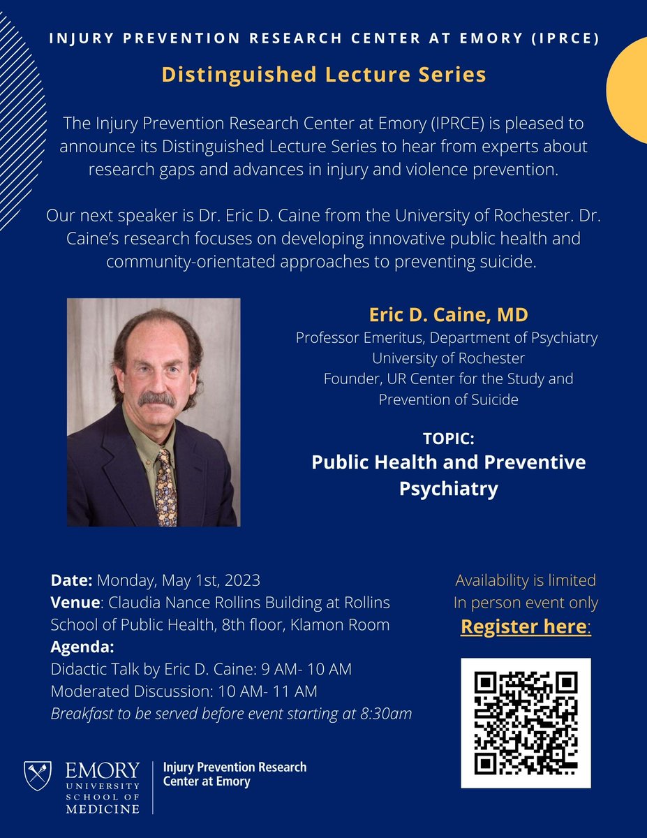 IPRCE is excited to announce its Distinguished Lecture Series. Please join us to learn from our next speaker, Dr. Eric D. Caine, speaking about developing innovative #publichealth and community-orientated approaches to preventing suicide. This is an in-person event only on May 1!