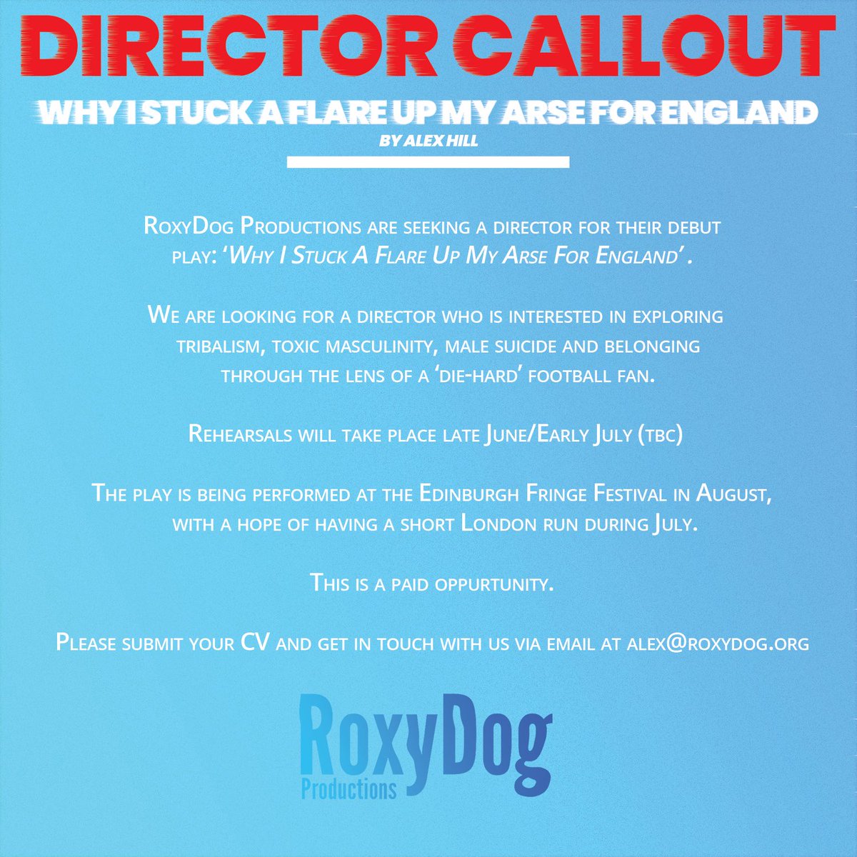 bumflareplay's tweet photo. RoxyDog Productions (@RoxyDogProd) are seeking a director for our debut play - @bumflareplay 

Please share around and get in touch with us via email at alex@roxydog.org

This is a paid opportunity

#Theatre #director #callout #theatrejobs #theatredirector #edinburgh #edfringe https://t.co/H7JpysACa5