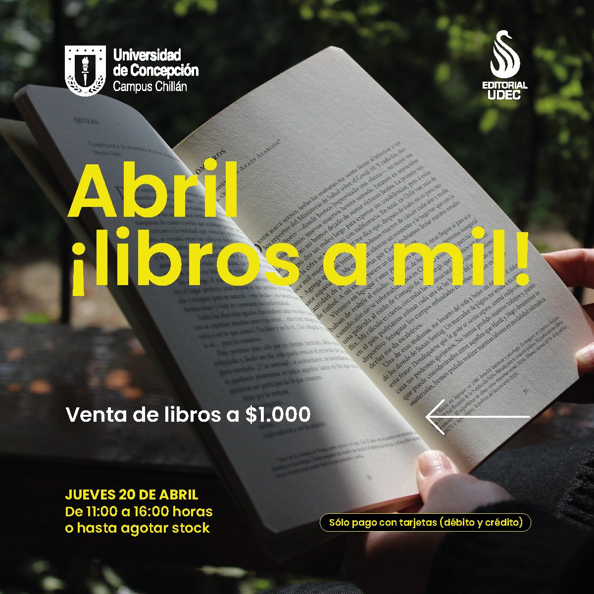 EditorialUdeC's tweet photo. #MesDelLibro 📚
Este jueves #EditorialUdeC estará en #Chillán con el evento Abril ¡libros a mil!
⚠️ Importante:
▪︎Sólo pago con tarjetas.
▪︎El horario de finalización dependerá del stock disponible.
▪︎Además de los libros a $1.000 incluiremos títulos a bajo costo. https://t.co/5PNNnEIqXy