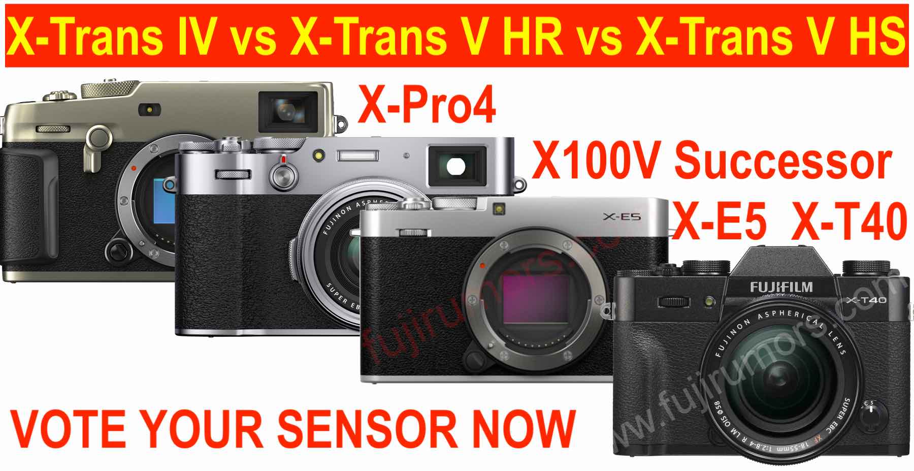 Fujirumors on X: Which Sensor Would You Like on the Fujifilm X-Pro4, X100V  Successor, X-E5 and X-T40 – VOTE NOW t.coDWTPgsnhzS  t.cov5fDbL5MMl  X