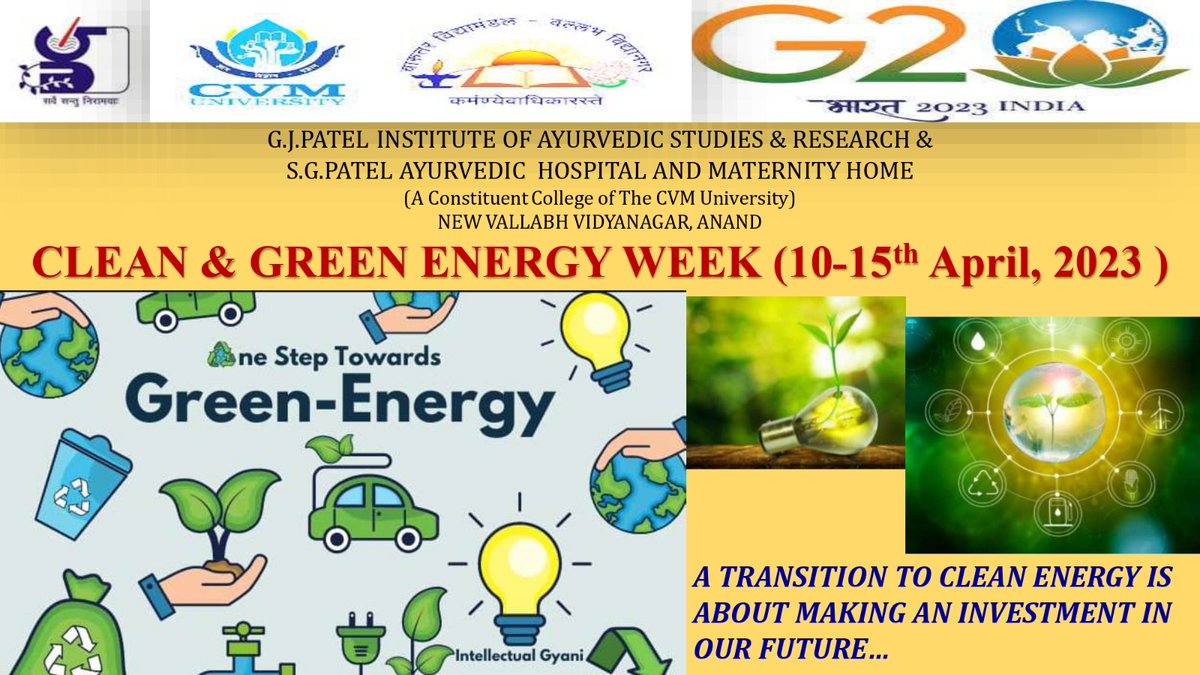 g_ayurveda's tweet photo. Clean & Green Energy Week
10th April to 15th April, 2023
#cleanenergy
#GreenEnergy
#GJPIASR
#CVMU https://t.co/crtHUFWUF7
