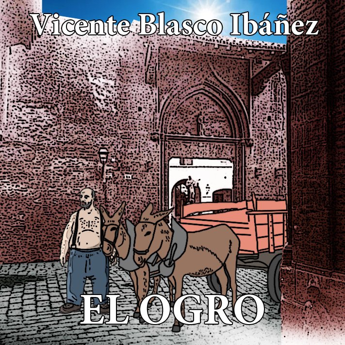 YunqueDeHefesto's tweet photo. ¡Corred, huid, que viene El Ogro!
Y nos lo trae Vicente Blasco Ibáñez
https://t.co/PhuGC9Vekz
#yunqueliterario #vicenteblascoibañez #elogro #magistri #relatosclásicos #relatoscortos https://t.co/jaDmonnzhL