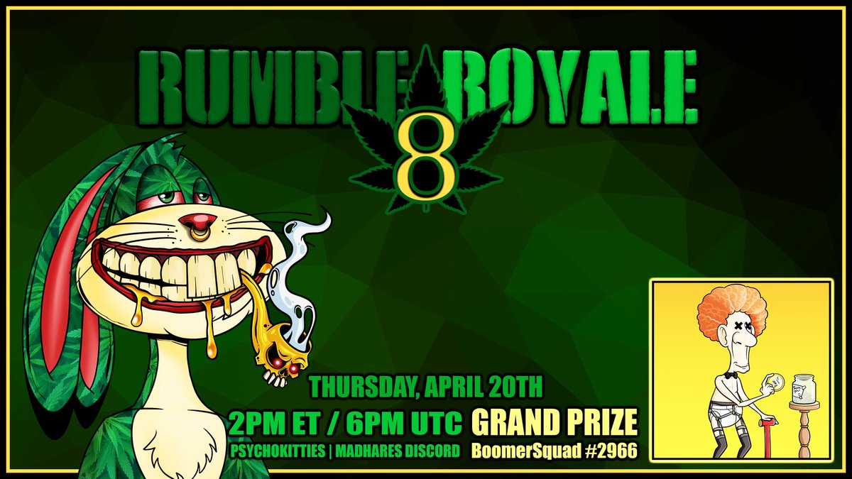 PsychoKittiesOG's tweet photo. Lastly, this week please join us Thurs. 4/20 @ 2 PM ET/ 6 PM UTC in #PKVsMH discord for
⚔️ RUMBLE-ROYALE 8 ⚔️ 
1 person will be 👑 Champ 8 &amp; 
🏆 a @BoomerSquadNFT1 

#NFT #NFTGiveaways #PKVsMH #420friendly https://t.co/ZTodjL3jrn