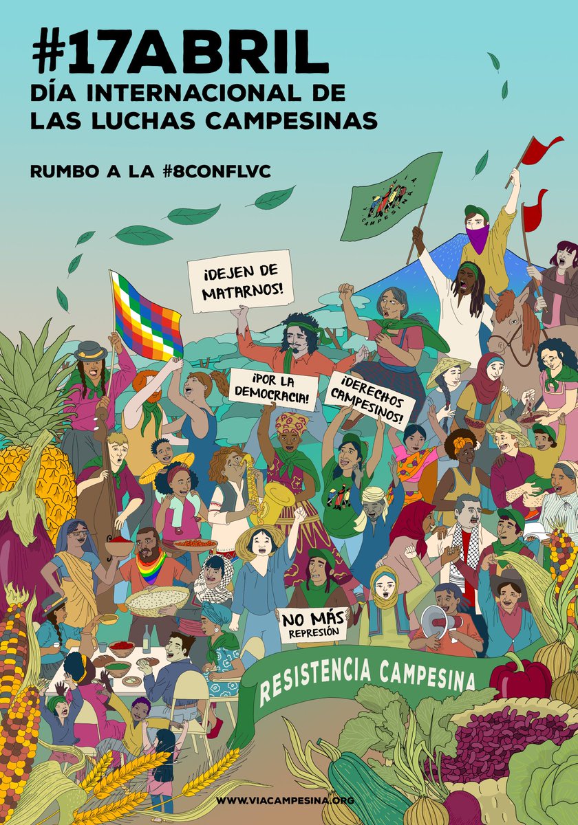 No olvidemos que hoy 17 de Abril celebramos el Día Internacional de las Luchas Campesinas 

Cada lucha por la tierra. Cada organización que reclama precios justos. Campesinos que conservan semillas, celebran mercados o defienden su producto local... Millones de luchas campesinas