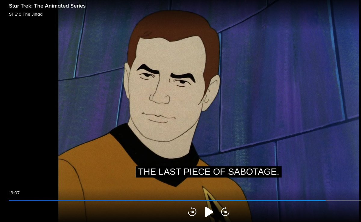 Star Trek: The Animated Series 'The Jihad', William Shatner finally learns how to pronounce 'sabotage' at 19:05. 

#TOSSatNight #TASSatNight @starfleetboy @TXTrek @GeekFilter @SubcommanderT @Xandara @TOSSatNight