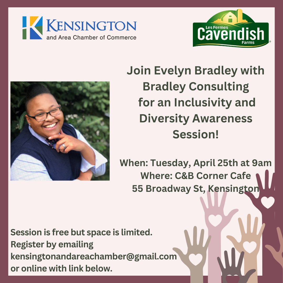 Join Evelyn Bradley with Bradley Consulting for an Inclusivity &amp; Diversity Awareness Session - April 25th at 9:00am at C&amp;B Corner Cafe Kensington!
This is a free session but RSVP is required since space is limited so sign up soon!
eventbrite.ca/e/inclusivity-…