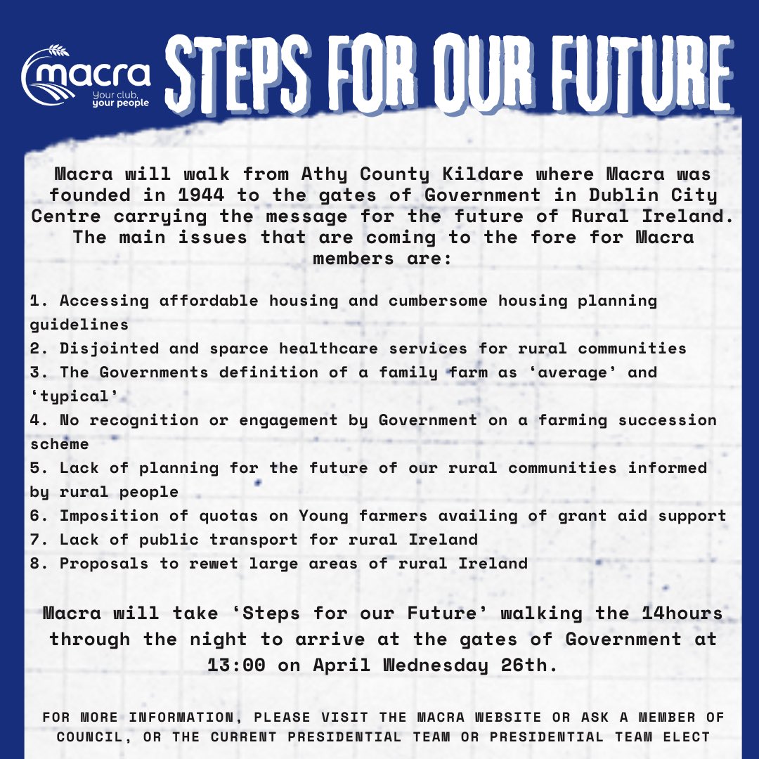 Macra is organising a “Steps for our Future” march next Tuesday &amp; Wednesday (25th&amp;26th April).
We need as many members to come out and show their support for the reasons outlined in this post.

#Macra #StepsForOurFuture
