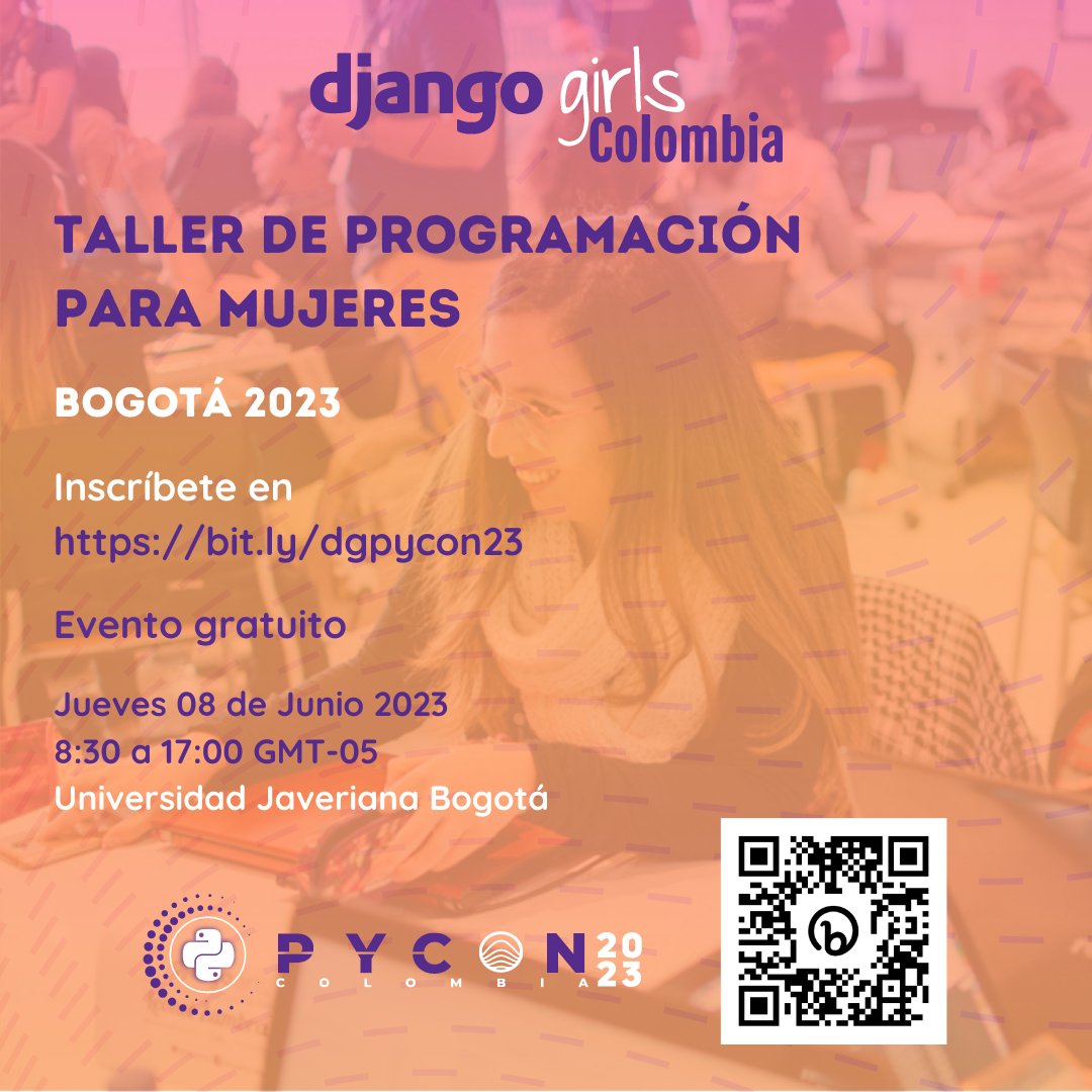 DjangoGirlsCo's tweet image. En el marco de la #PyConColombia2023 se va a realizar un taller de #djangogirls, aprende a crear tu 1ra web desde 0!  👩‍💻
Anímate a participar e inscribirte en: djangogirls.org/es/bogota/ Inscripciones abiertas hasta el 18 de Mayo, Cupo Limitado!
