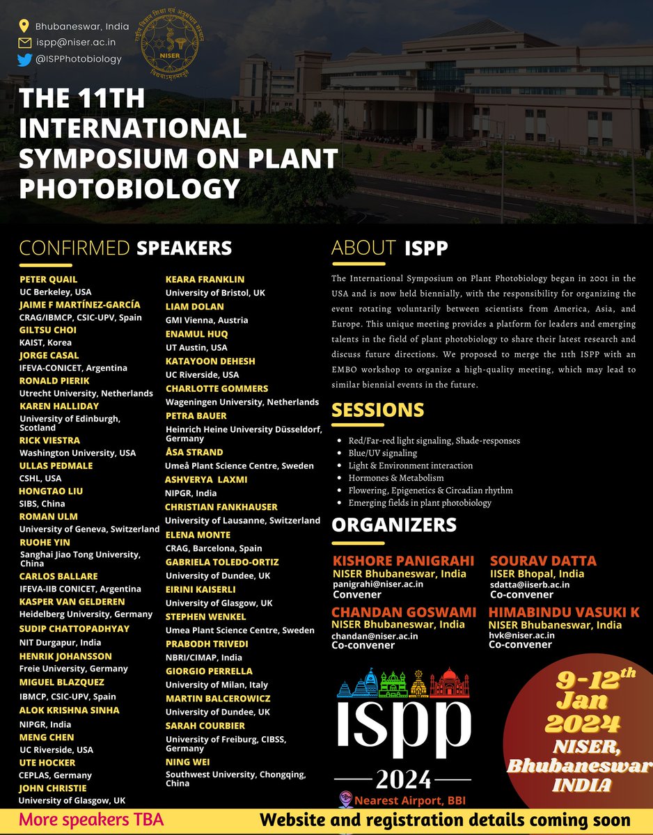 ISPPhotobiology's tweet photo. It's time to unveil the flyer of #ISPP2024! Get ready to delve into the fascinating world of Plant Photobiology from January 9th-12th with an impressive speaker lineup and themes at a beautiful location in India @niser_bbsr! Stay tuned for the website and registration details! https://t.co/XqtGqc88V8