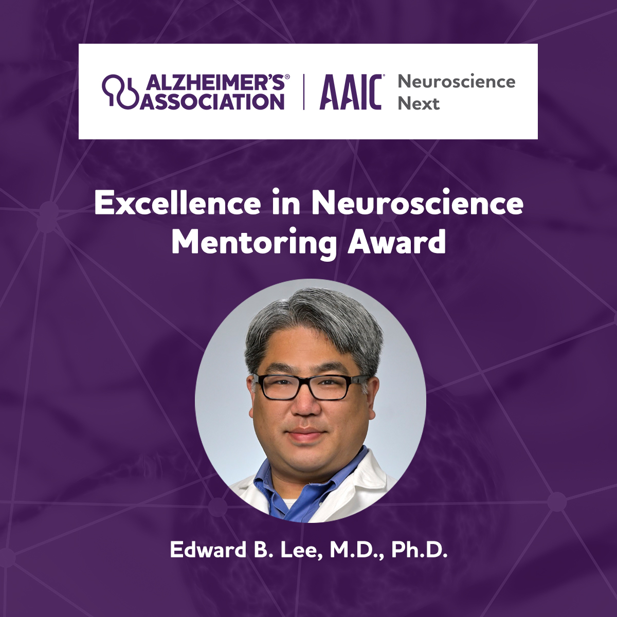 Congratulations to <a href="/Penn/">Penn</a>’s Edward B. Lee, M.D., Ph.D., recipient of the Excellence in Neuroscience Mentoring Award. Dr. Lee is dedicated to educating the next generation of neuroscientists and physician-scientists, with service on over 50 thesis committees. #AAICNeuro