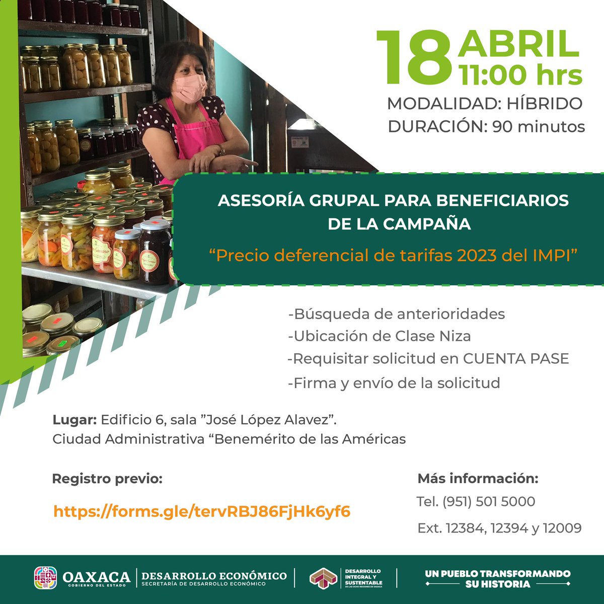 DesEconomicoOax's tweet photo. ¿Eres beneficiario o beneficiaría de la campaña “Precio diferencial de tarifas del @IMPI_Mexico” y necesitas asesoría para realizar tu trámite y hacer efectivo el beneficio? Este martes 18 de abril, a las 11:00 horas, te invitamos a la asesoría grupal para beneficiarios. https://t.co/7R7j0GmgI2