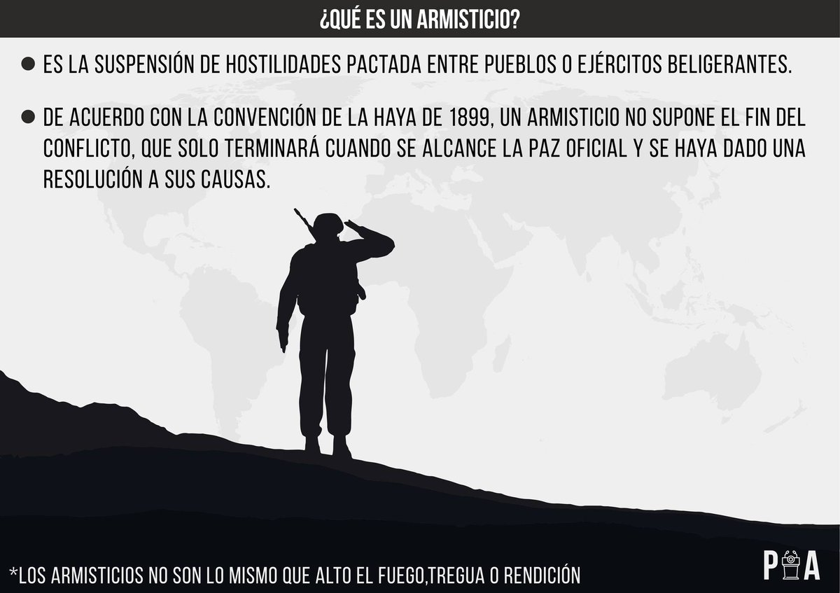 ArenaPolitikal's tweet photo. Un acuerdo de armisticio puede implicar un cese parcial o temporal de las hostilidades, llamado armisticio local —establecido, por ejemplo, para recoger a los muertos—. Y también puede implicar un armisticio general, es decir, un cese total de todas las hostilidades. https://t.co/E1kbv0DRM6