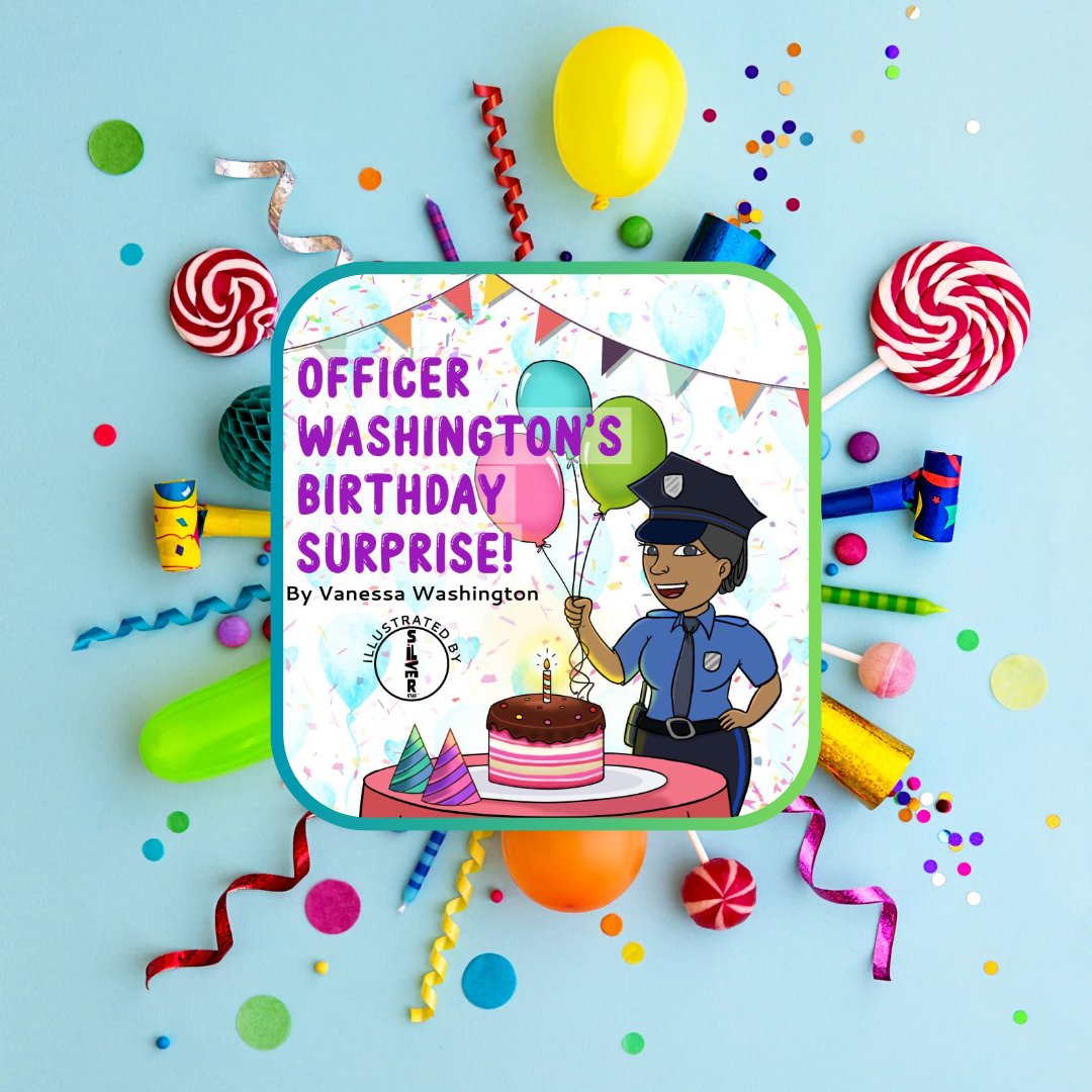 Are you ready for book number three??
Today is Officer Washington's birthday and she's so excited! But, when she get's to work, she realizes her coworkers have forgotten her birthday. Did they really forget? You'll have to read the story to find out!
AVAILABLE SOON!! 
#happybirth