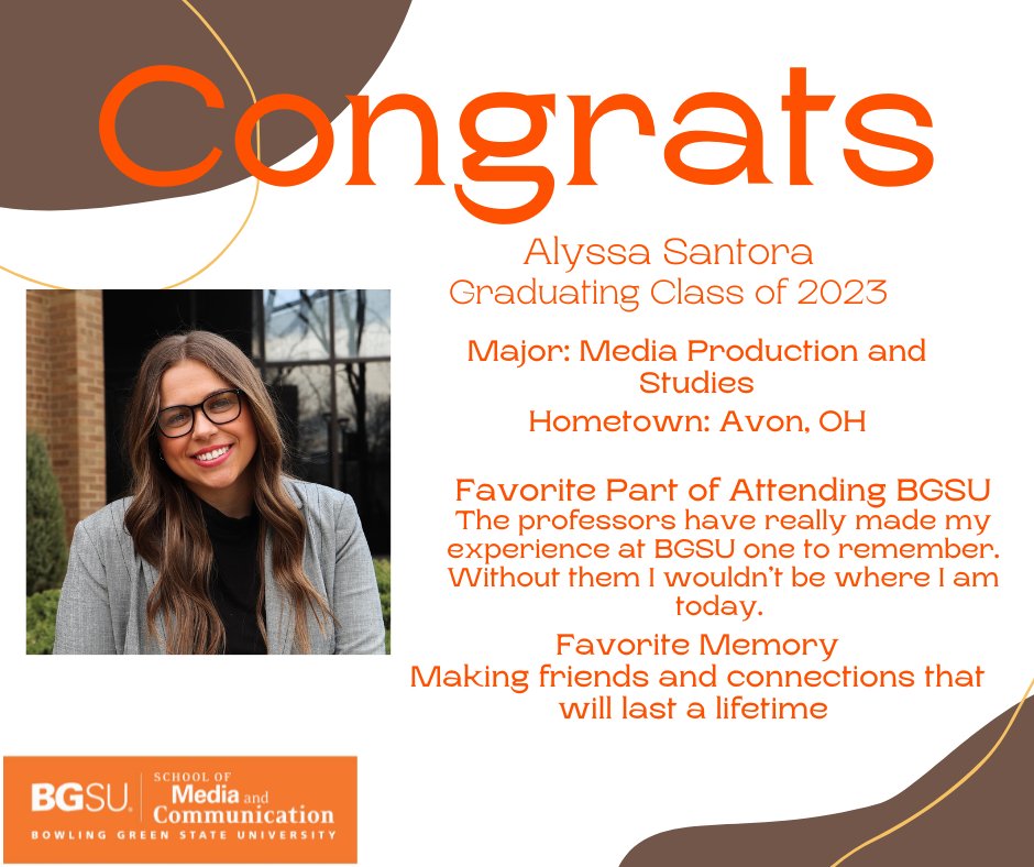 SMCBGSU's tweet photo. #BGSUSMC #GraduateSpotlight Congratulations to Alyssa Santora! Her favorite memory @BGSU is making friends and connections that will last a lifetime. https://t.co/o7nGSLXsEu