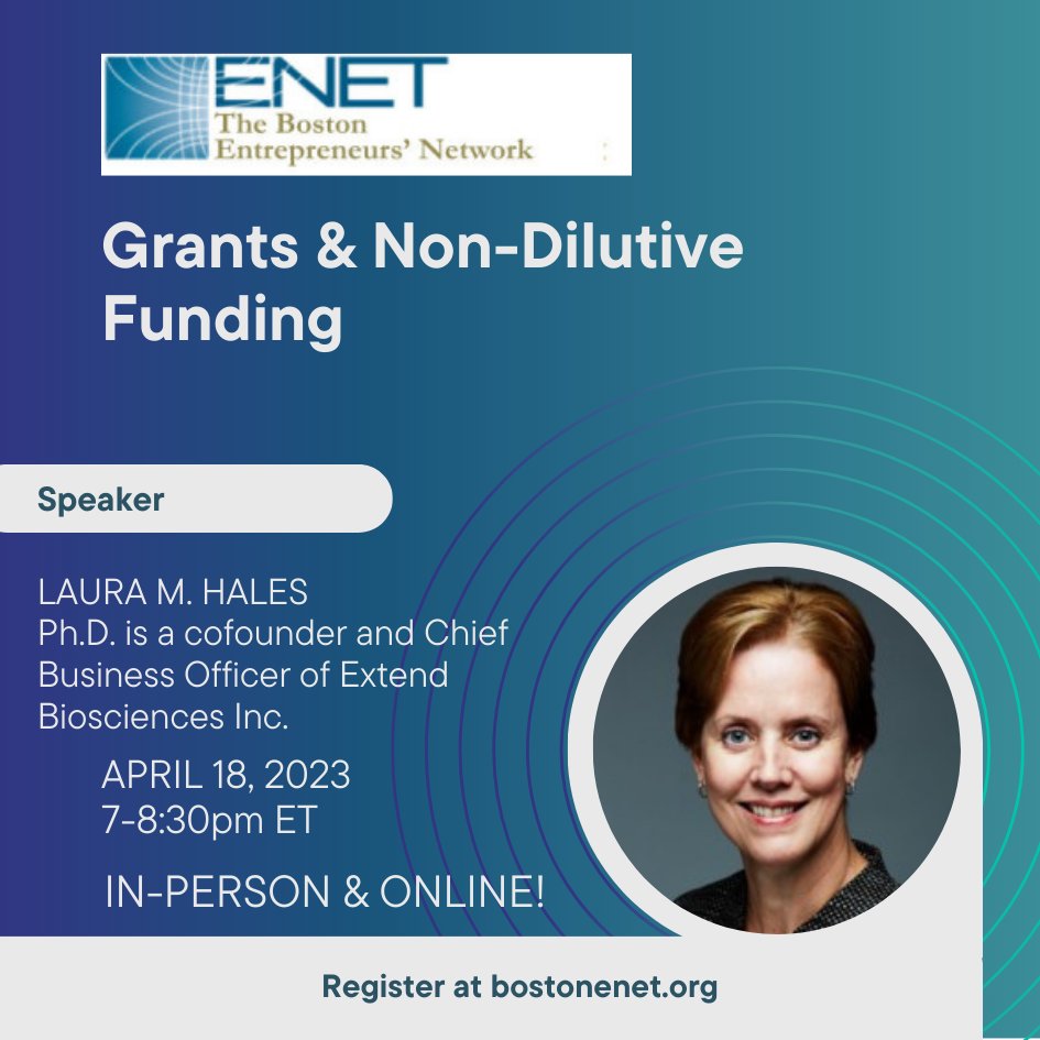 Laura M. Hales, Ph.D, Cofounder &amp; Chief Business Officer of Extend Biosciences Inc., will share all her know-how at ENET's Grants &amp; Non-Dilutive Funding on April 18! Register here: conta.cc/3M6Mut2 #enet3216 #startup #entrepreneurs #nondilutedfunding #startupgrants