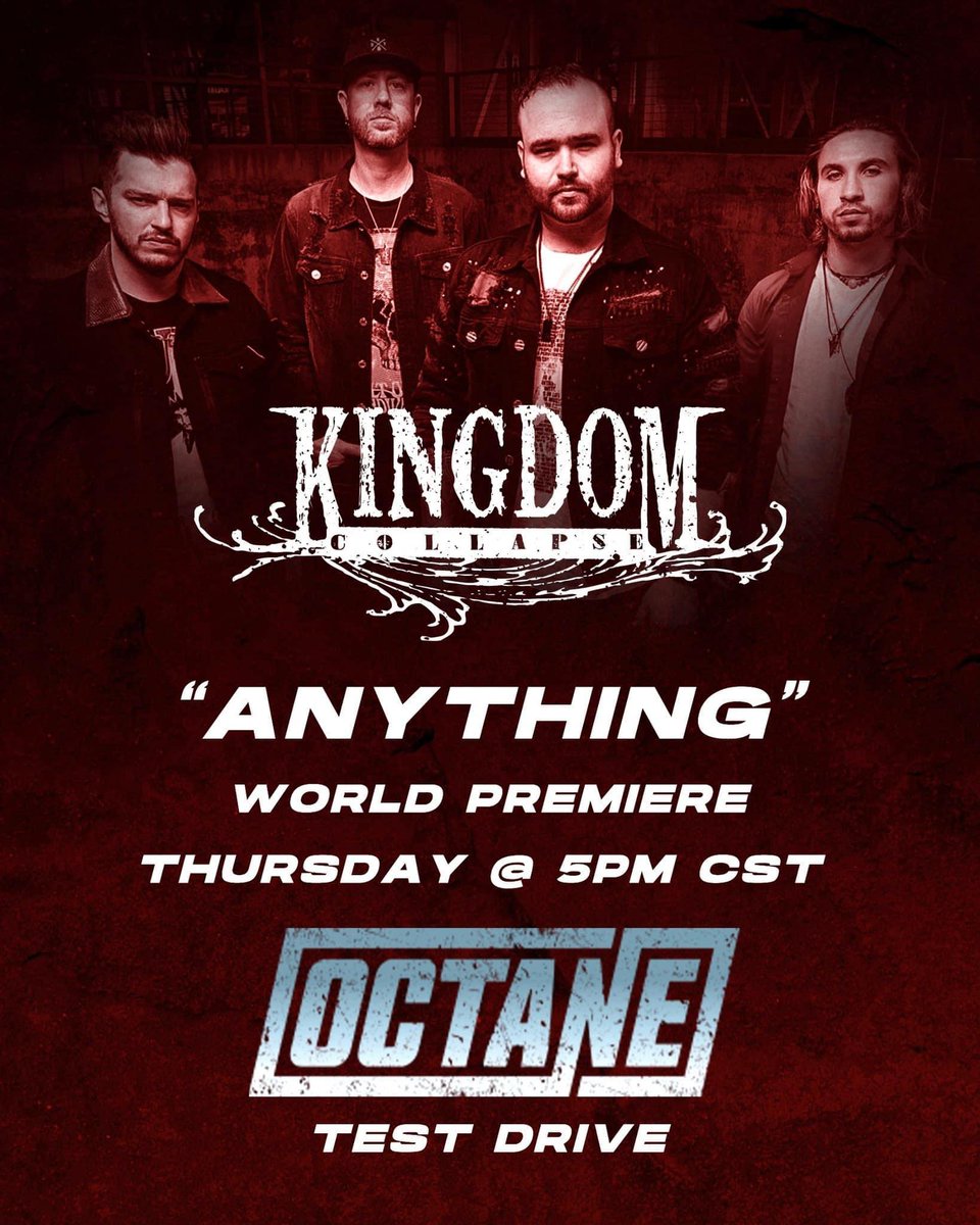 I can't wait for this!!!!!!!!! #HardRock #NewRock #NewMusic #SXMOctane #Octane #OctaneTestDrive #WorldPremiere #Anything #KingdomCollapse #KCArmy