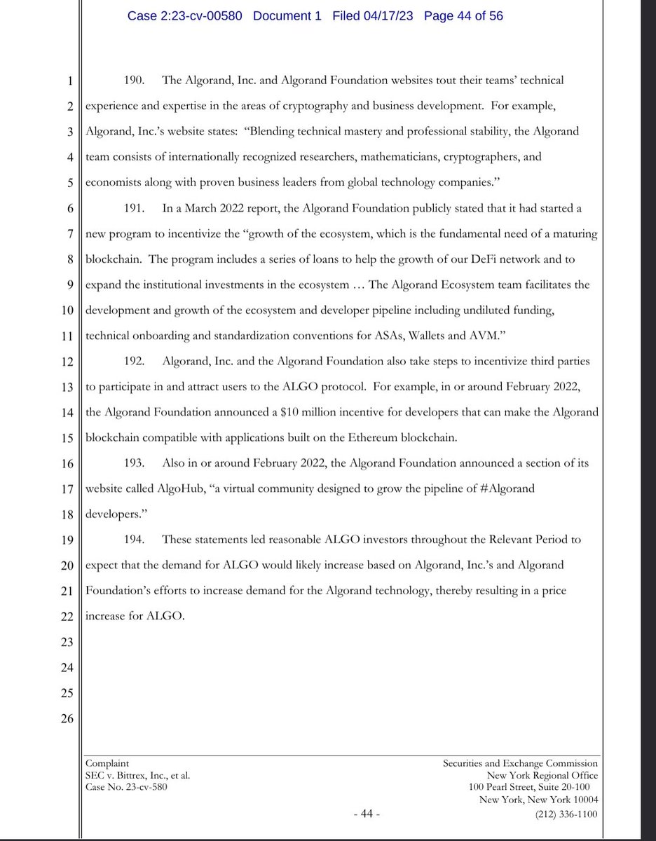 For those interested in the SEC's logic in labeling $ALGO as a Security, here are the relevant pages from their complaint.

To my untrained eye, they're tying a tenuous thread together to lead the reader into believing #Algorand passes the Howey Test.

Thoughts <a href="/AlgoFoundation/">Algorand Foundation</a>?