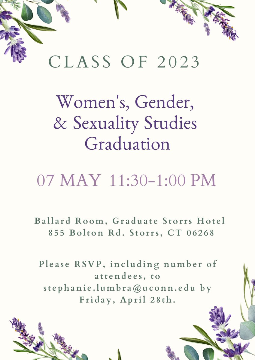 You’re invited! The WGSS Graduation will occur on May 7, 2023 from 11:30-1:00 pm. Please email RSVP by April 28th.