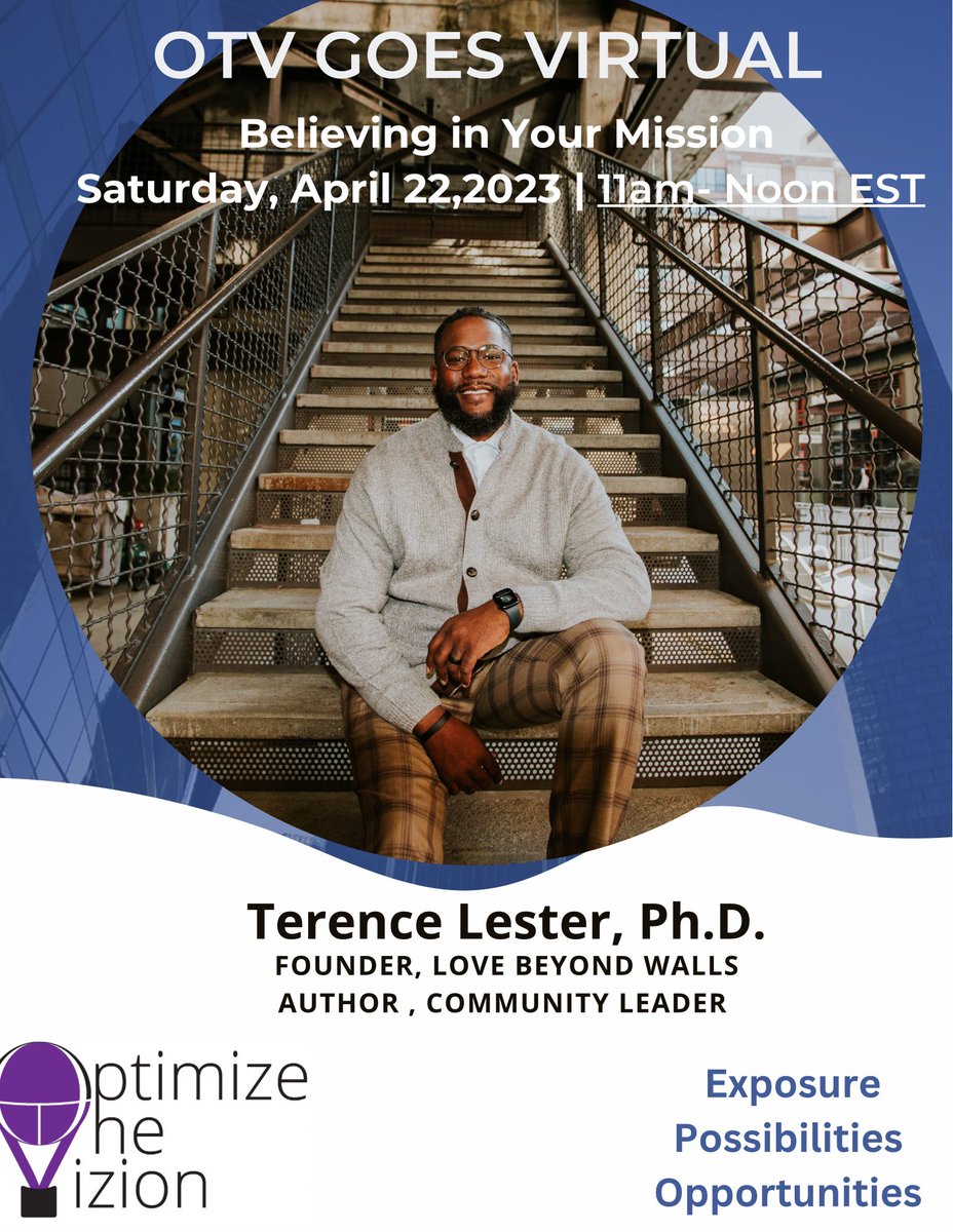 @OptTheVizion is proud to announce that the founder of @LoveBeyondWalls @imTerenceLester will be our guest speaker this Saturday during our OTV Goes Virtual event! We are very excited!
#LoveBeyondWalls #OptimizeTheVizion #exposure #Possibilities #opportunities