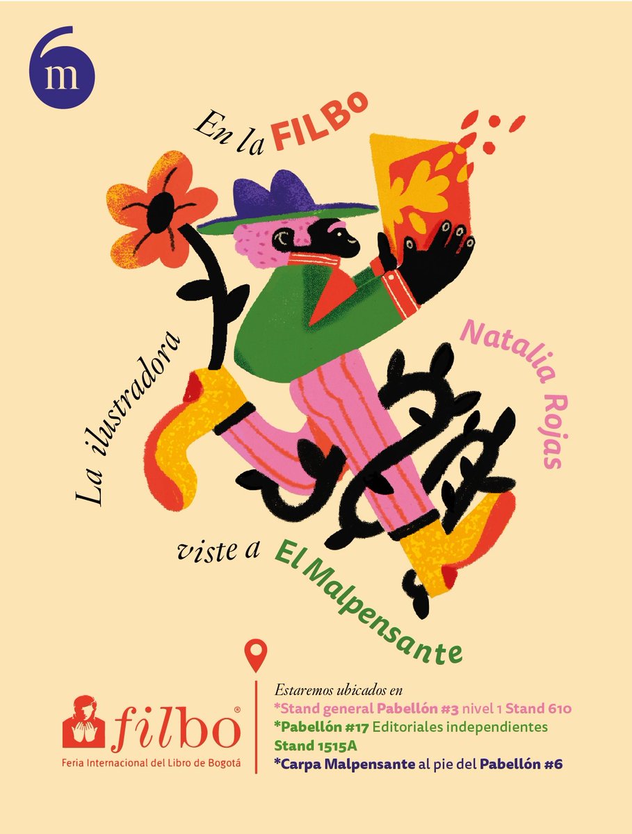 malpensante's tweet photo. ¡Atención! Si está programándose para ir a la FILBo y quiere sumergirse en un mundo de colores🎨 e ilustración, lo/a esperamos en nuestros estand El Malpensante. Esta vez, el espacio estará vestido por la talentosa ilustradora bogotana Natalia Rojas. (Abrimos 🧵) https://t.co/RLKgAcIVq7