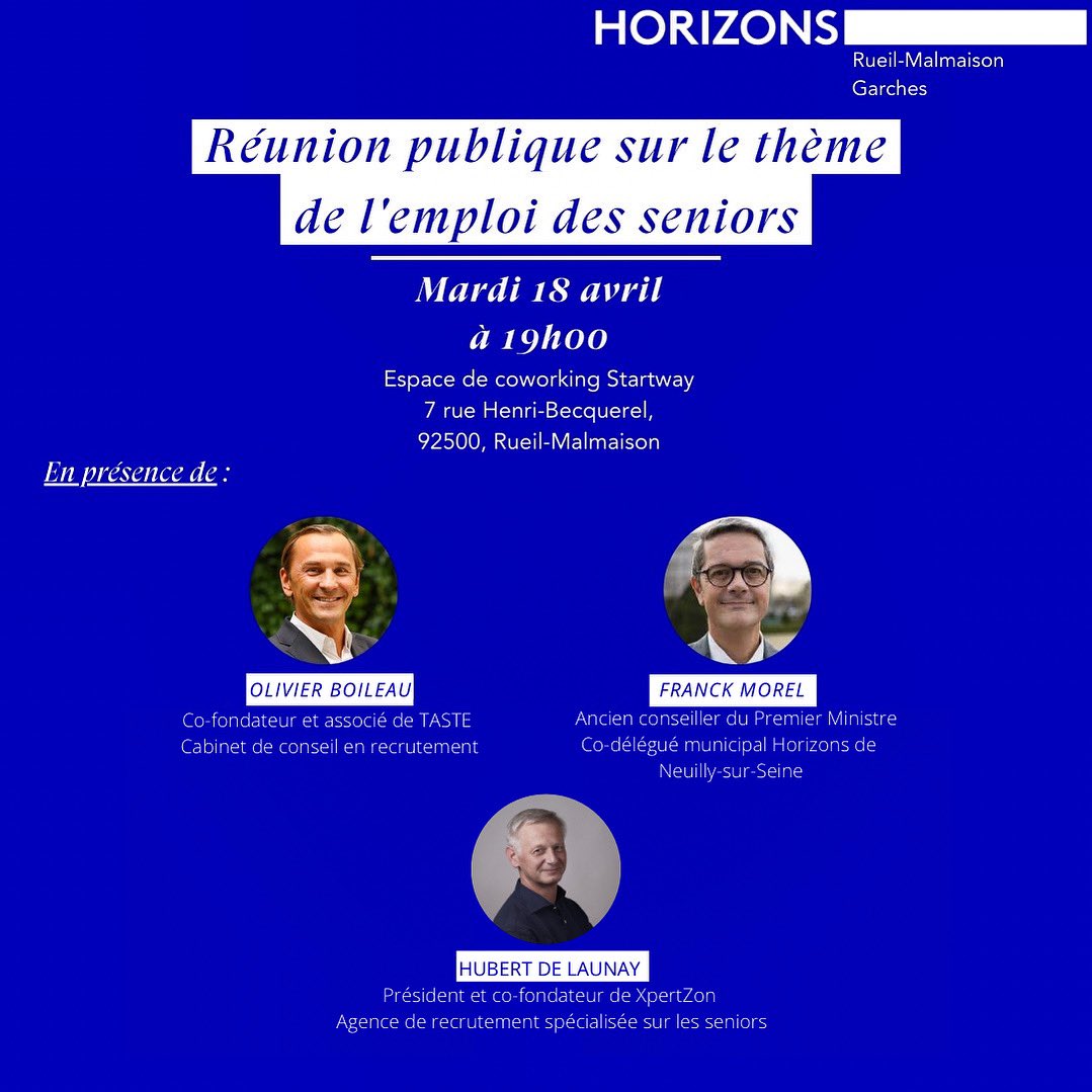 Rappel !

Demain soir aura lieu notre réunion sur l’emploi des #seniors à #Rueilmalmaison !

Un sujet plus que d'actualité,
Comment les plus de 45 ans se retrouvent à être classés comme « séniors », quelles en sont les conséquences  ?

#horizonsleparti #edouardphilippe #garches