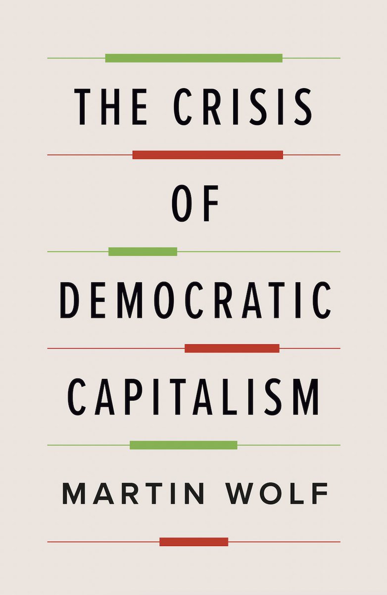 ''We need substantial change,'' argues Wolf, “'if core Western values of freedom, democracy, and the Enlightenment are to survive'.” @policy_mag #BookReviews @DonaldColinRob1's review of @martinwolf_'s ''The Crisis of Democratic Capitalism' bit.ly/3KGU9MA #democracy