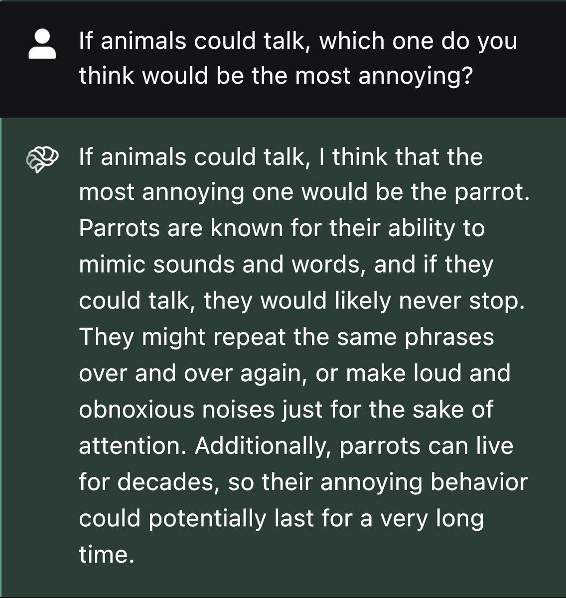 Would parrots really be the most annoying? 🦜 #ChatGPT