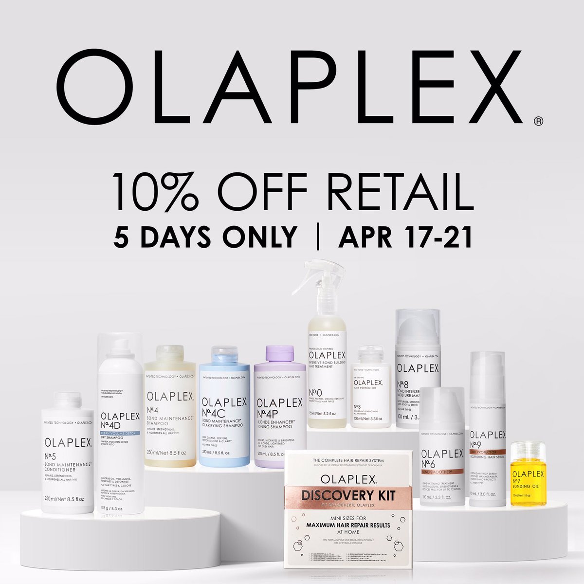 Enjoy 10% off <a href="/olaplex/">Olaplex</a> for 5 days only!🚨 Available through your Business Advisor, our Store network or Online from April 17 - 21.