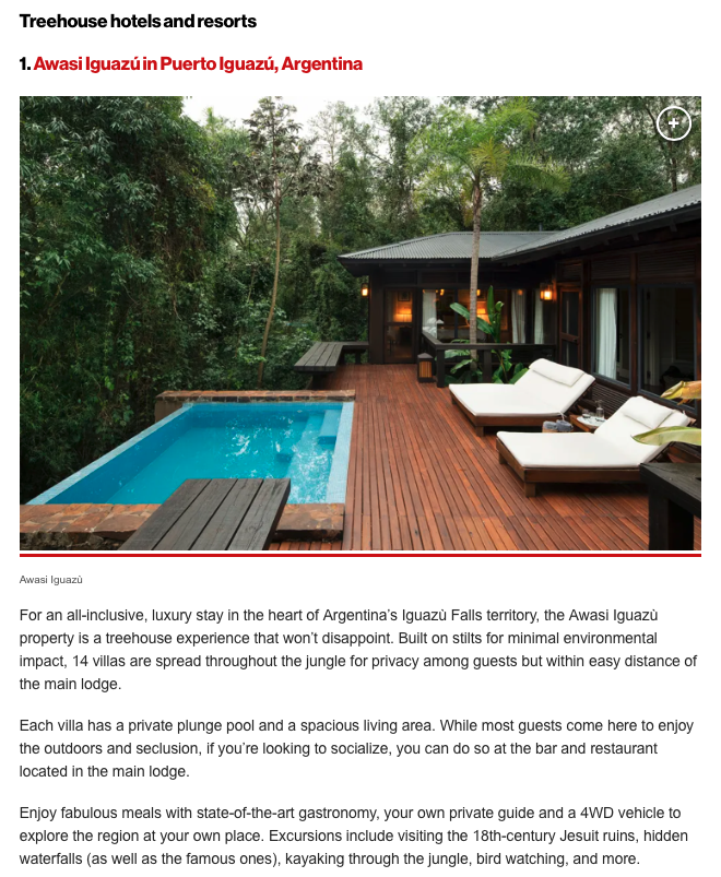 Treehouse hotels and resorts

1. Awasi Iguazú in Puerto Iguazú, Argentina 

Thank you <a href="/nypost/">New York Post</a> #TheAwasiExperience #AwasiIguazu #Iguazu #relaischateaux <a href="/RelaisChateaux/">Relais & Châteaux</a> #argentina 
nypost.com/article/best-t…