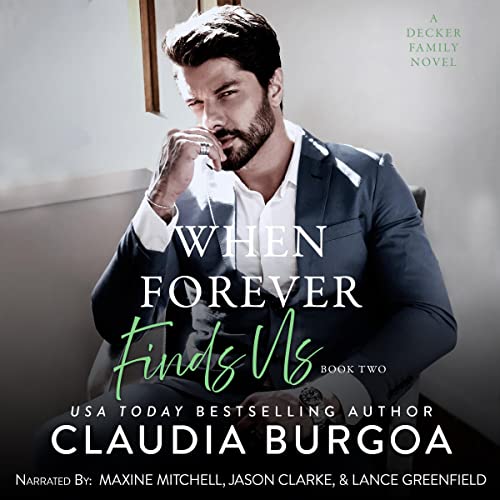 Happy Audio Release Day!
When Forever Finds Us
By @Author_ClaudiaB 
Narrated by <a href="/NarratorMaxine/">Maxine Mitchell</a>, @jclarkereads, and Lance Greenfield