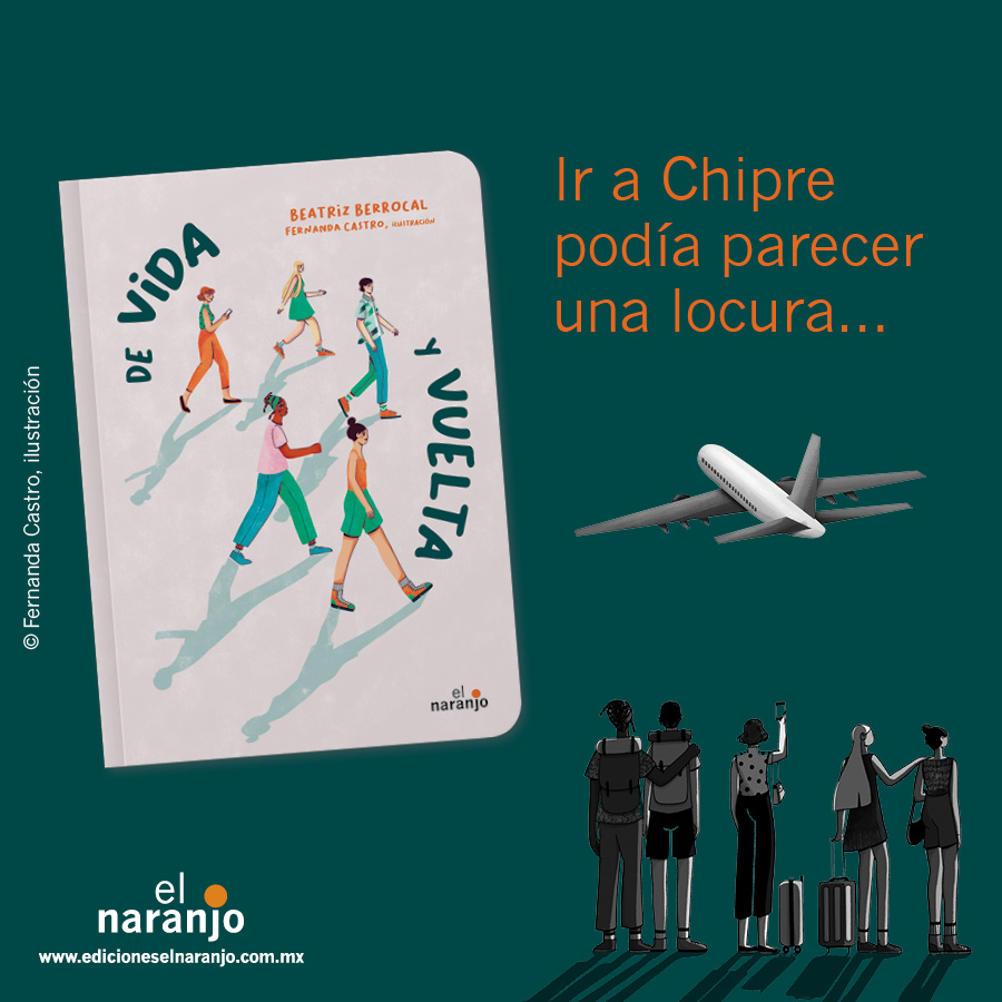 el_naranjo's tweet photo. Aunque ir a Chipre podía parecer una locura, para nosotros era parte de la aventura que queríamos vivir aquel verano…
#DeVidaYVuelta ✈️ de @bberrocal una novedad de @el_naranjo con ilust. de #FernandaCastro
¡Consíguelo aquí antes que nadie 🍊🛒 https://t.co/25T5cR6Lv0!
#LIJ https://t.co/ErnTYthXL4
